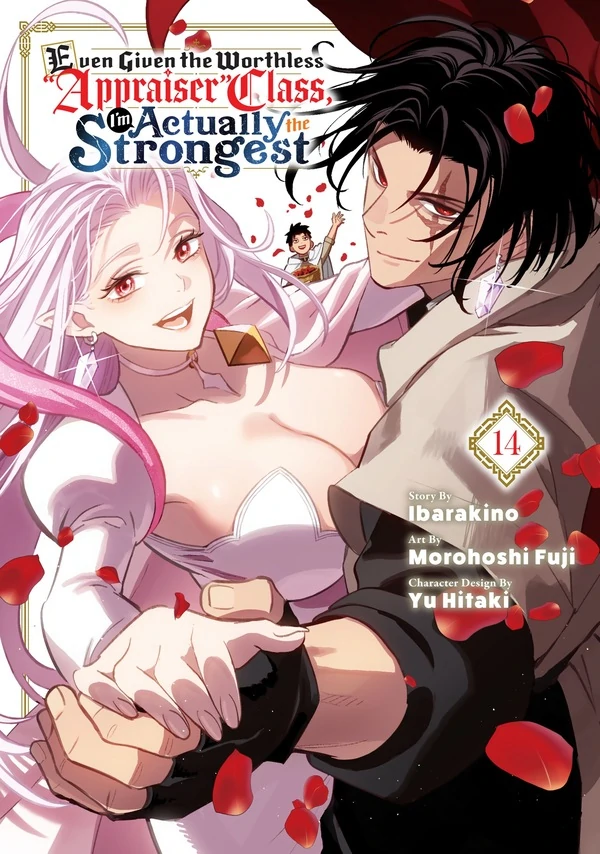 Even Given the Worthless “Appraiser” Class, I'm Actually the Strongest (Official)
